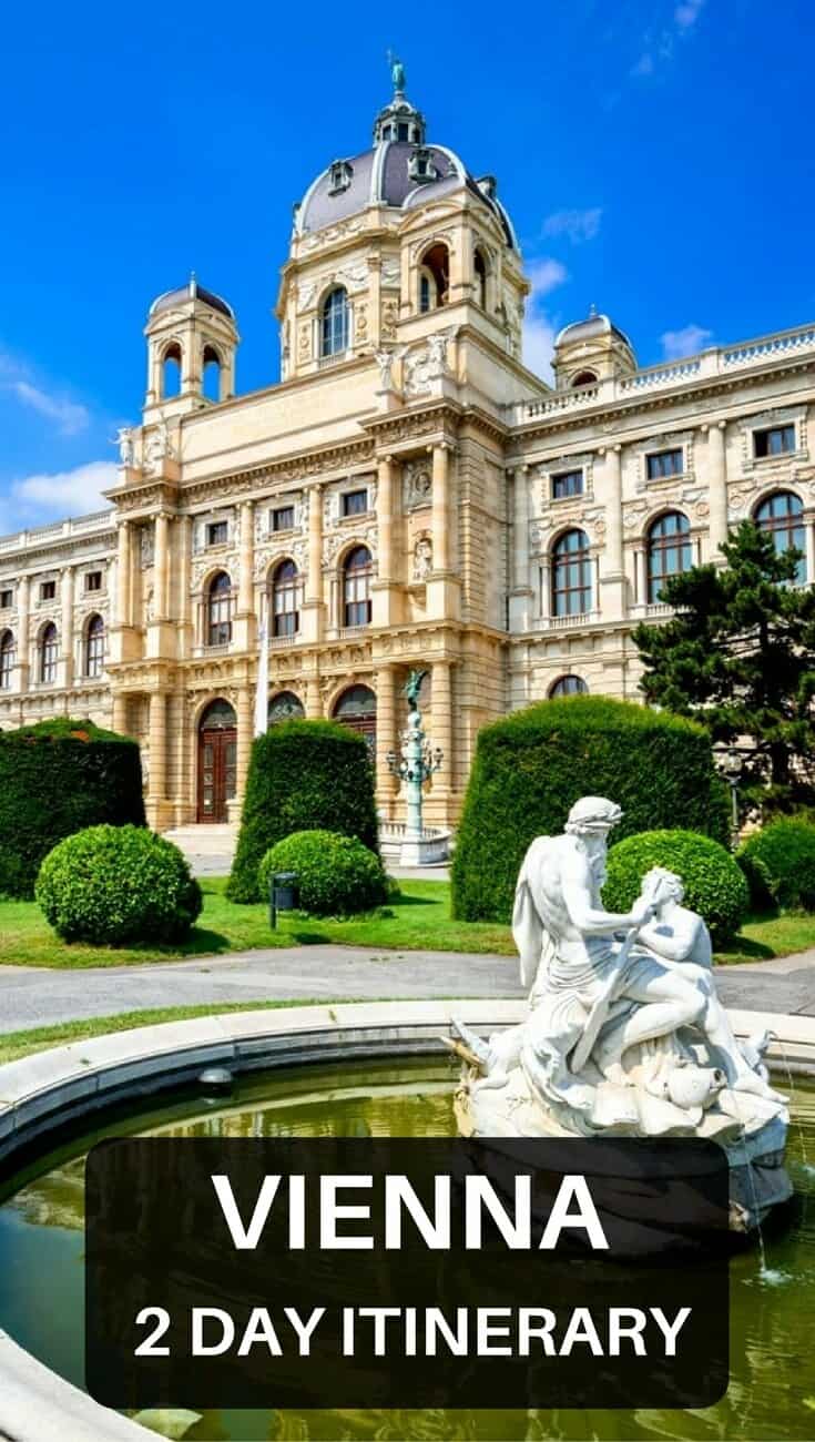 2 days in Vienna, what to do in Vienna in 2 days, Things to do in Vienna in two days, a 2 day itinerary of Vienna for first time visitors